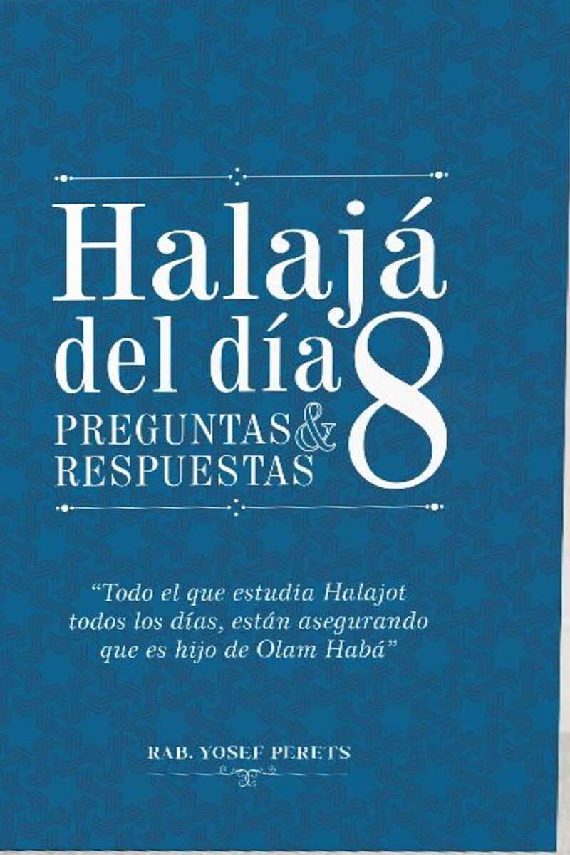 Halajá del Día · Tomo 8
